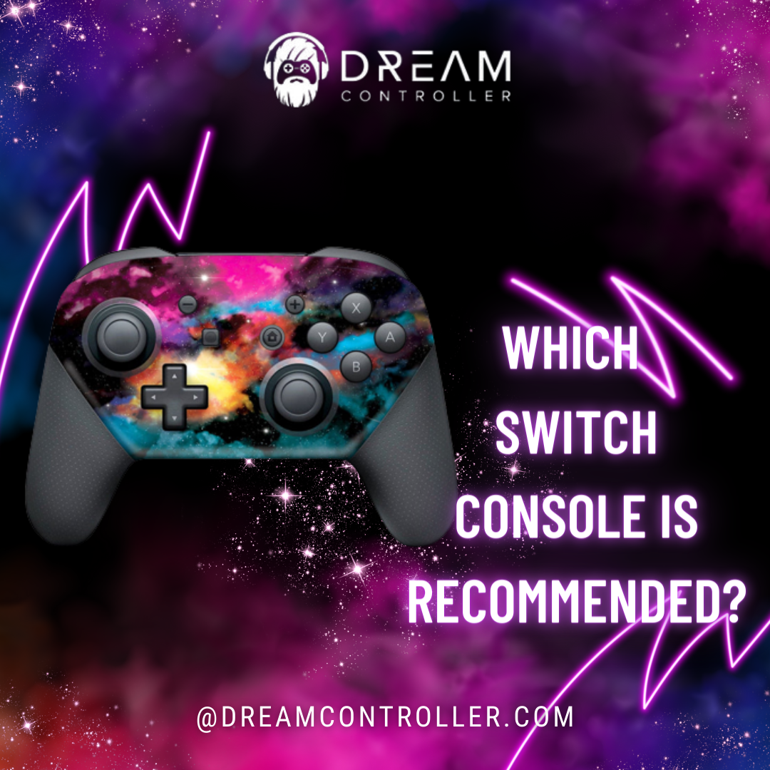 Which Switch Console Is Recommended?