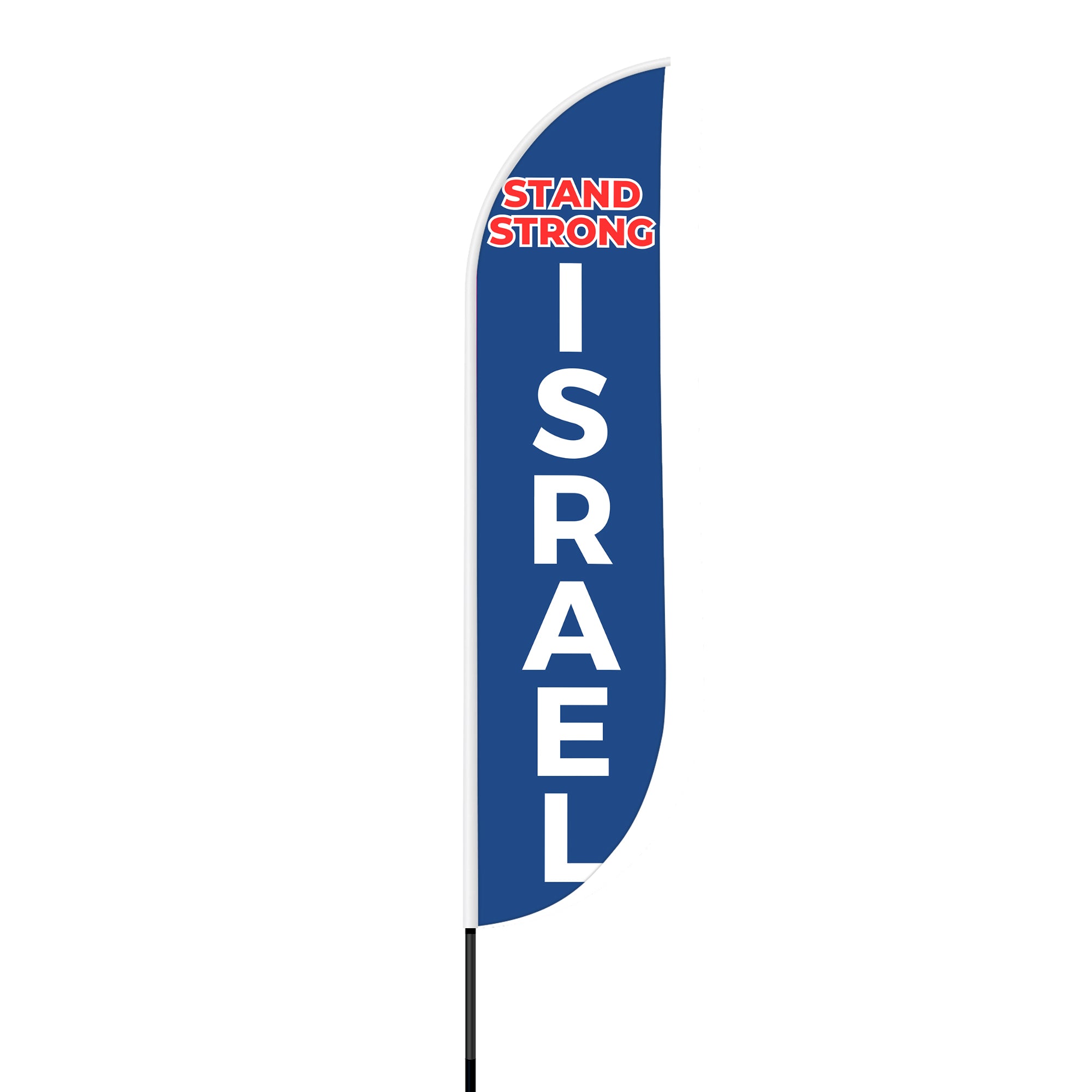 Stand Strong Israel - Feather Flag